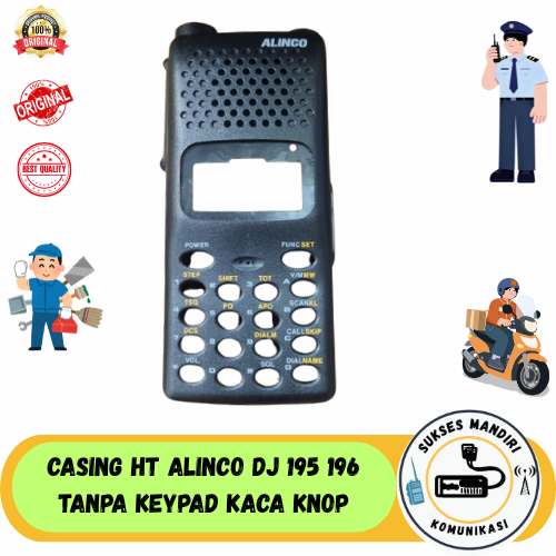 CASING HT ALINCO DJ 195 196 TANPA KNOP KEYPAD KACA