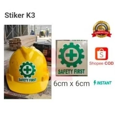 Stiker K3 safety first