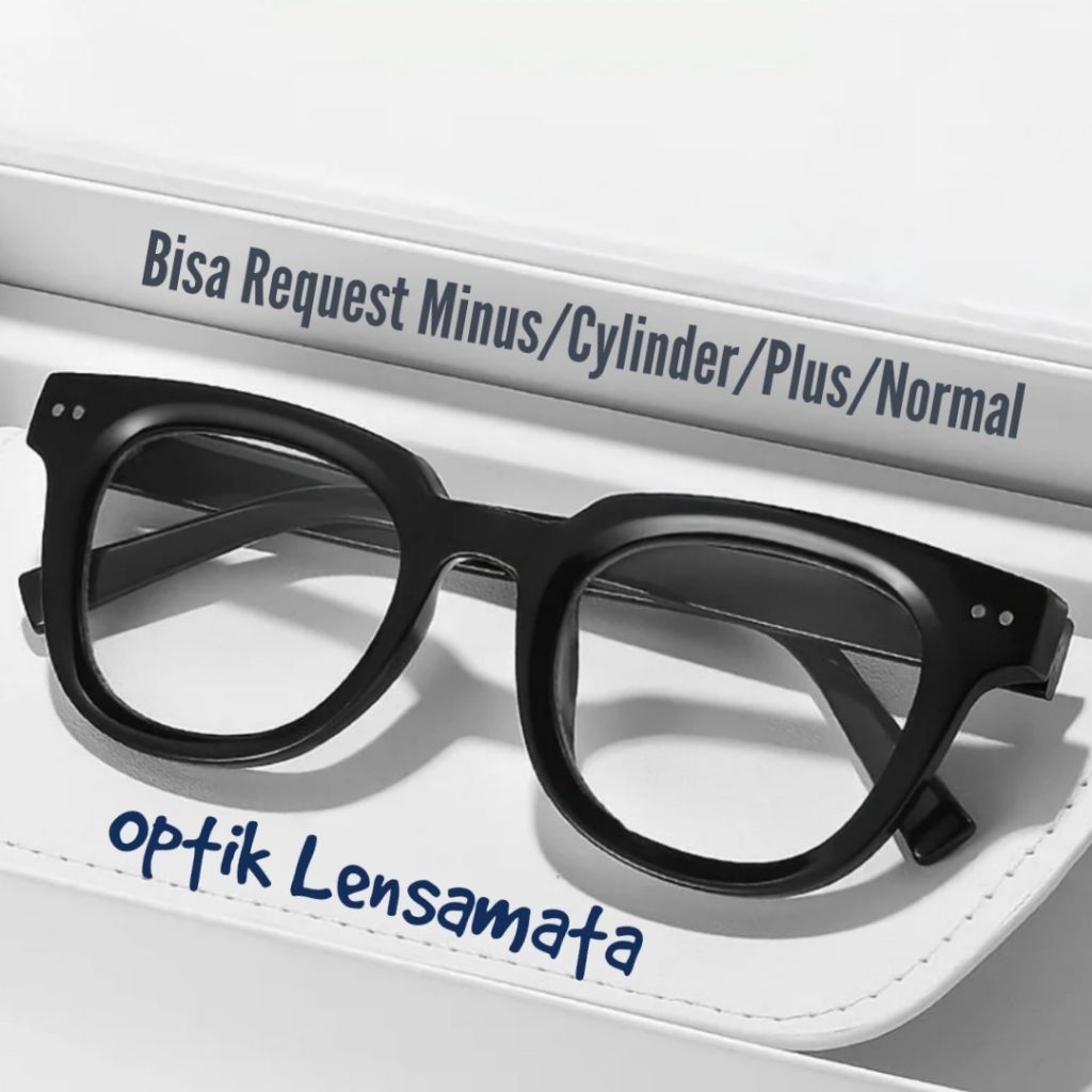 Kacamata Optik Lensamata, Frame Kuat dan kokoh, Bisa Minus Tinggi