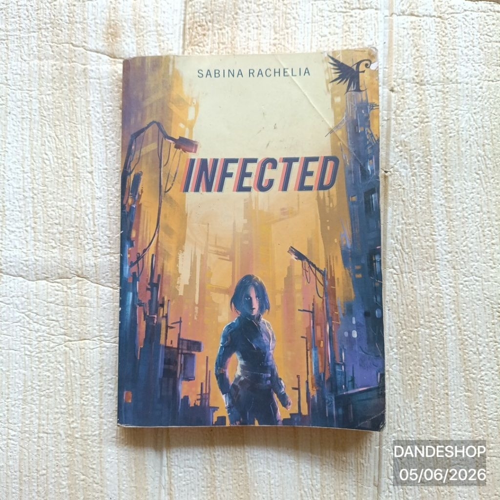 Infected by Sabina Rachelia - Novel Fantasteen Anak Bekas Preloved
