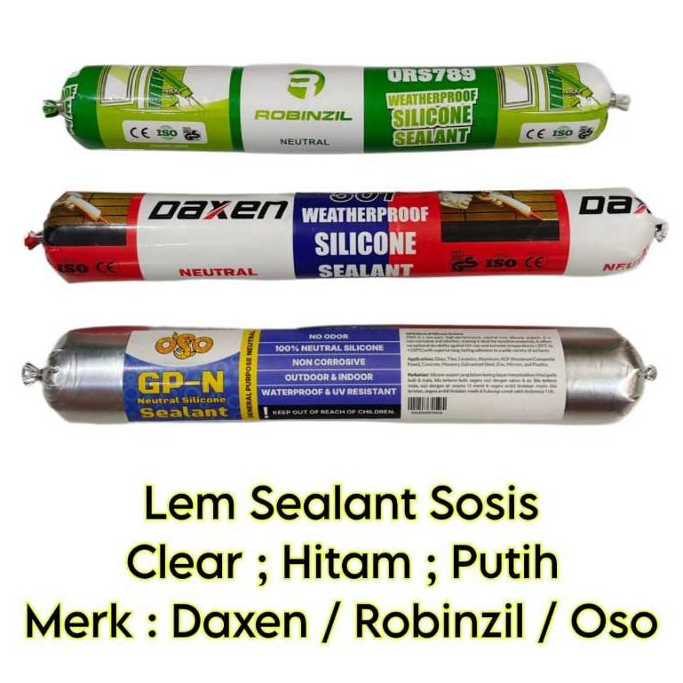 (Harga 1 pcs) Lem Sealant Lem Silent Lem kaca Lem Sosis Putih ; Hitam ; Clear Robinzil / Oso / Daxen