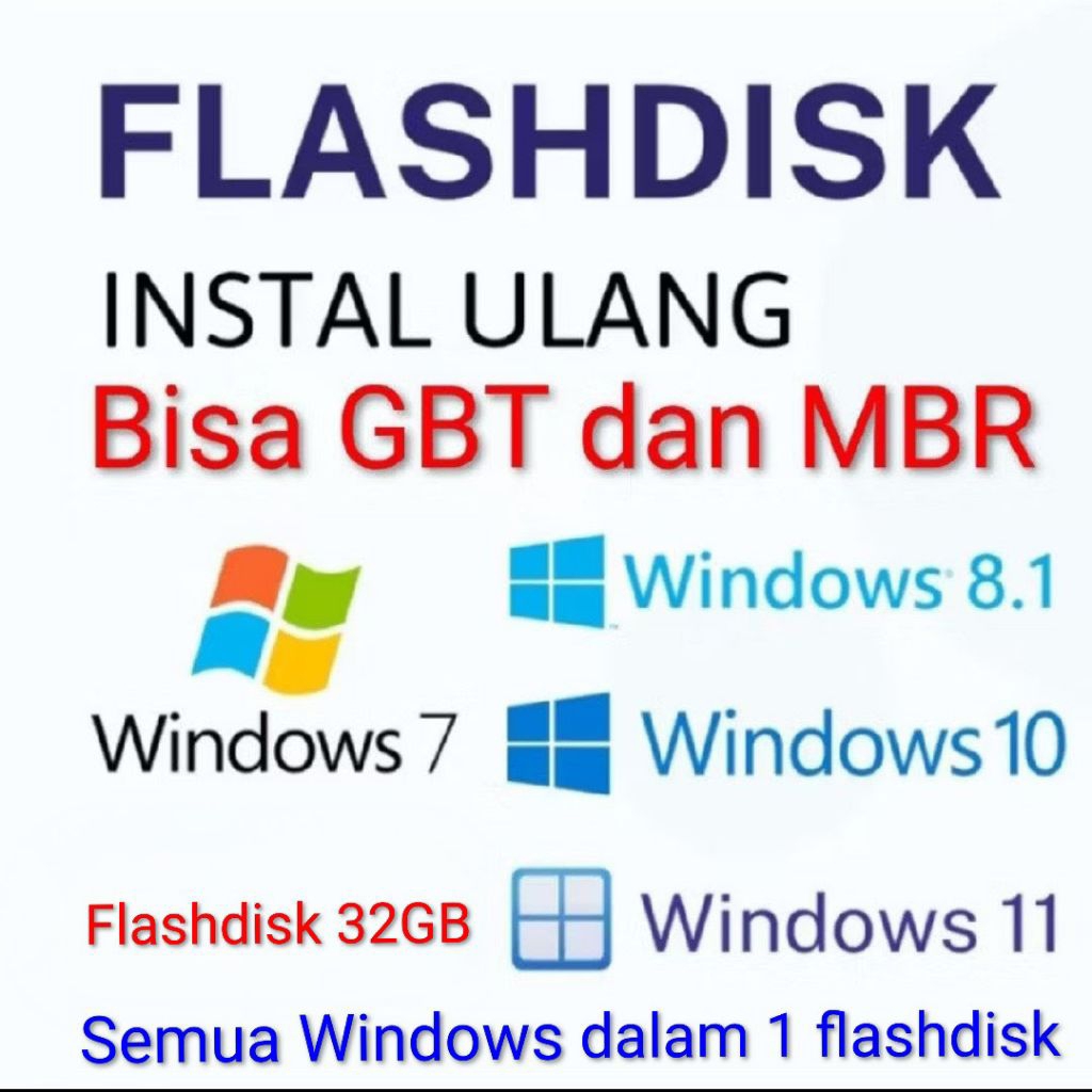 Flashdisk 32GB Bootable Windows 7,8,10,11 AIO