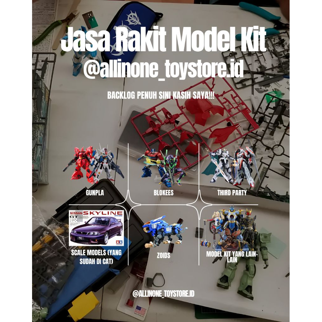 Jasa Merakit Gundam, Blokees, dan Model Kit Lain