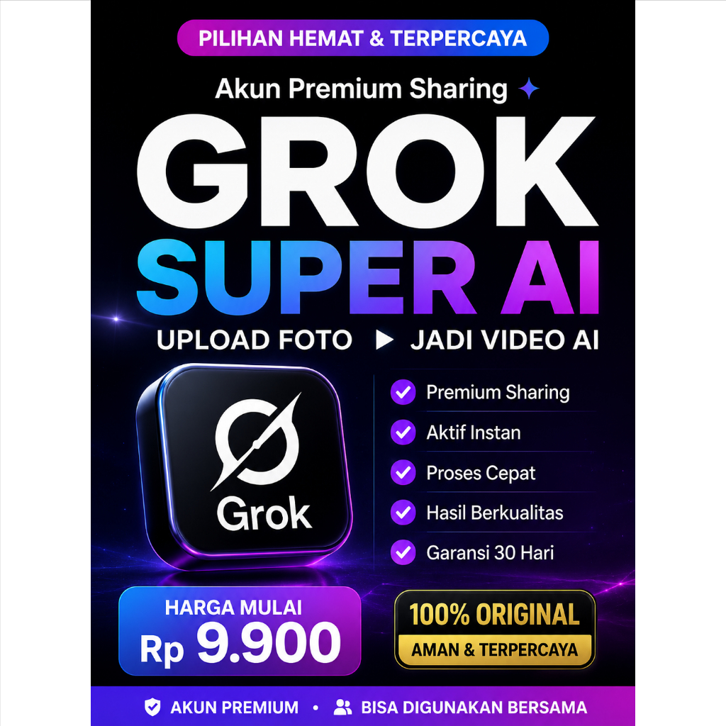 GROK SUPER PREMIUM SUPER GROK FULL FITUR 1 BULAN