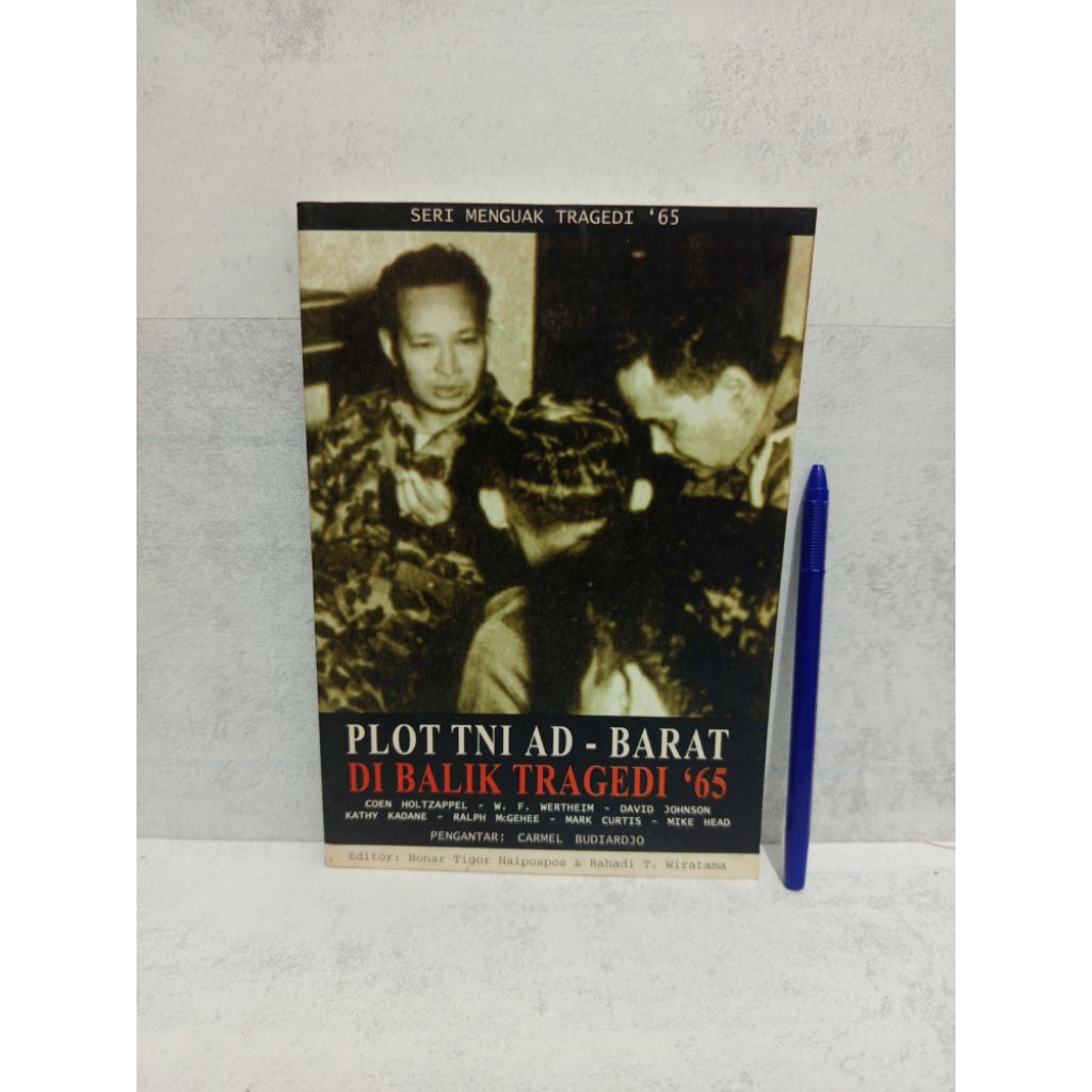 PLOT TNI AD - BARAT DI BALIK TRAGEDI '65 BY TAPOL-MIK-SOLIDAMOR