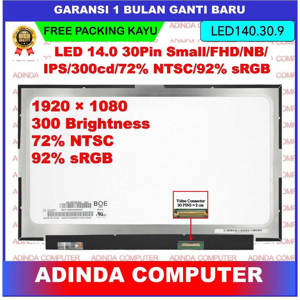 LCD LED 14.0 14 Inch 30 Pin 30pin Small Narrow IPS FHD Full HD 300cd 72% NTSC No Bracket Kuping Baut