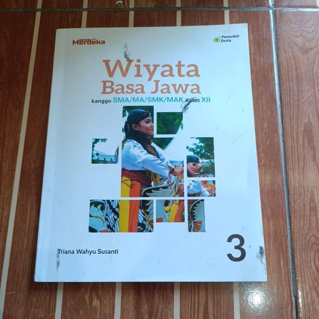 buku Wiyata basa Jawa 3 untuk SMA/MA/ SMK/ MAK penerbit duta