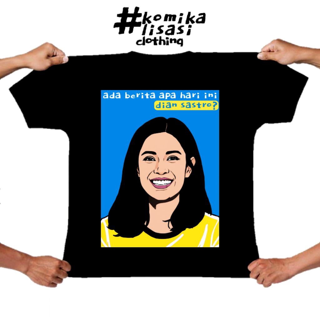 kaos ada berita apa hari ini dian sastro edisi komikalisasi