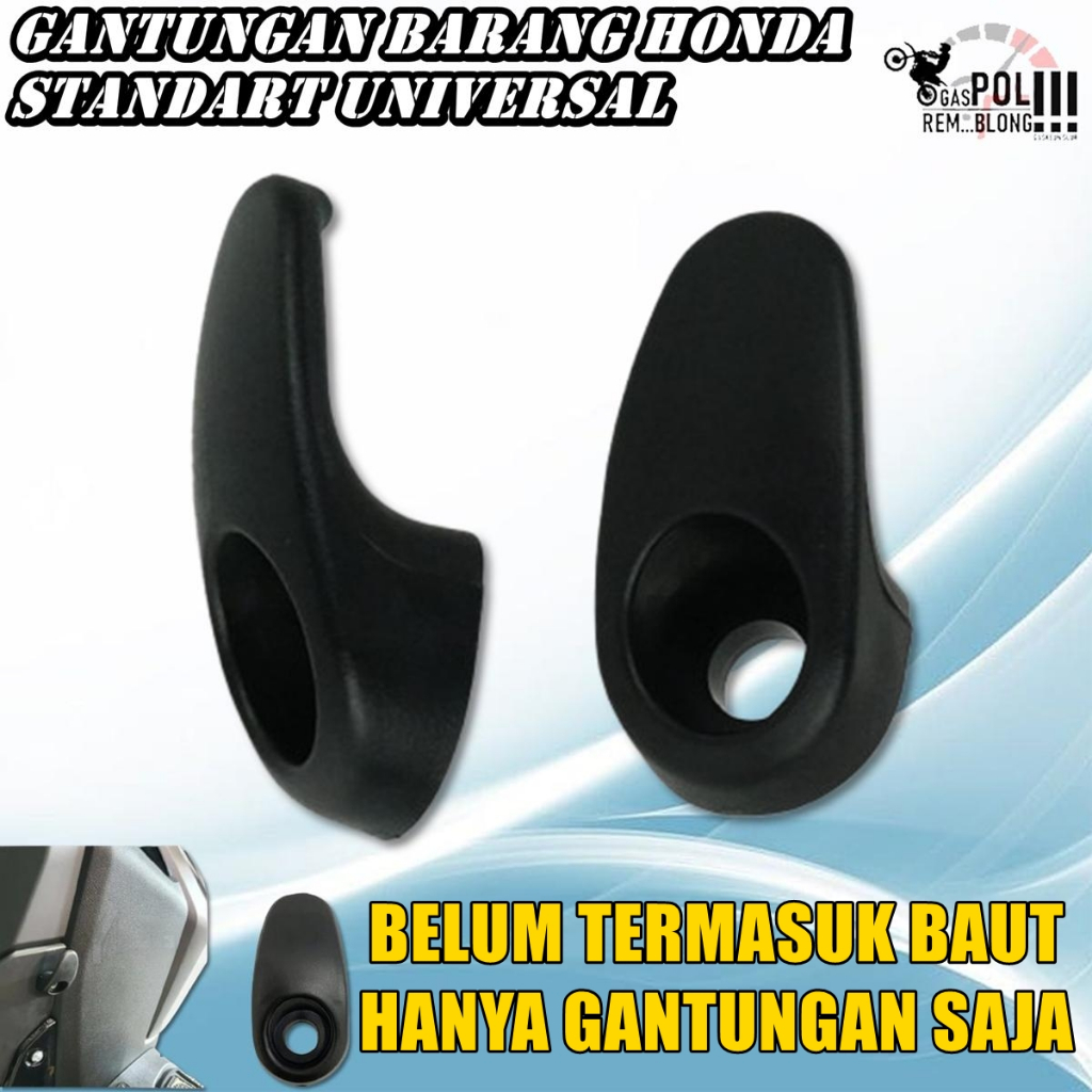 GANTUNGAN BARANG HONDA ORIGINAL HOOK LUGGAGE CANTELAN CANTOLAN PCX BEAT VARIO ADV SCOOPY UNIVERSAL