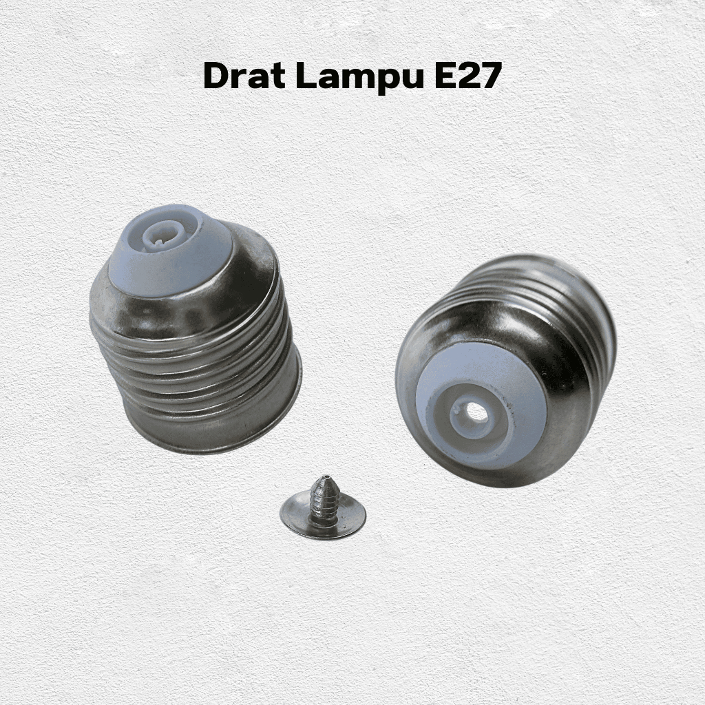 Drat Ulir Lampu E27 Pines