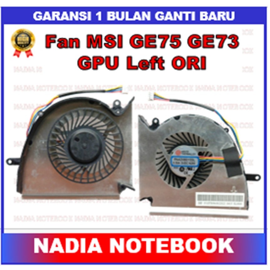 Fan MSI GE75 GE73 MS-16P1 GP73 GL73 GE75 GP75 GL75 WE75 GPU Left ORI
