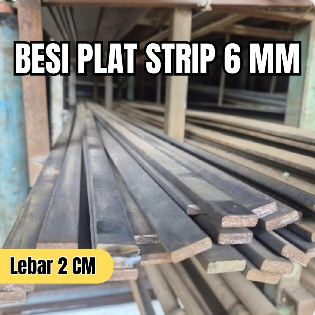 Plat Strip Tebal 6 mm Lebar 2 cm | Besi Plat Strip