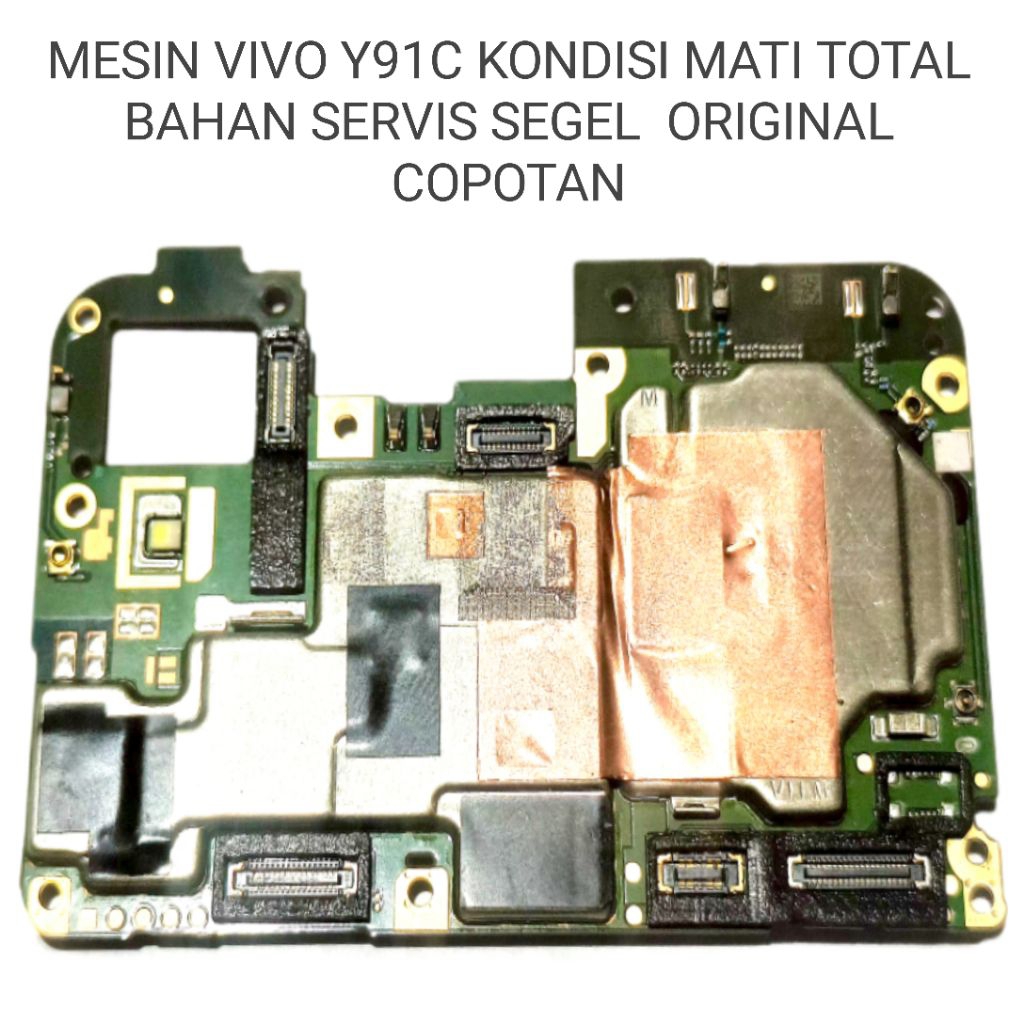 MESIN VIVO Y91C KONDISI MATI TOTAL SEGEL BAHAN SERVIS ORIGINAL COPOTAN