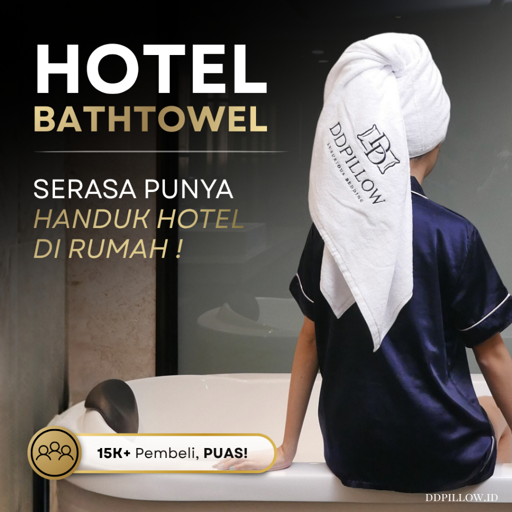 DDPillow Handuk Mandi Hotel Premium uk 140cm x 70cm / 550GSM / Handuk Hotel Bintang 5