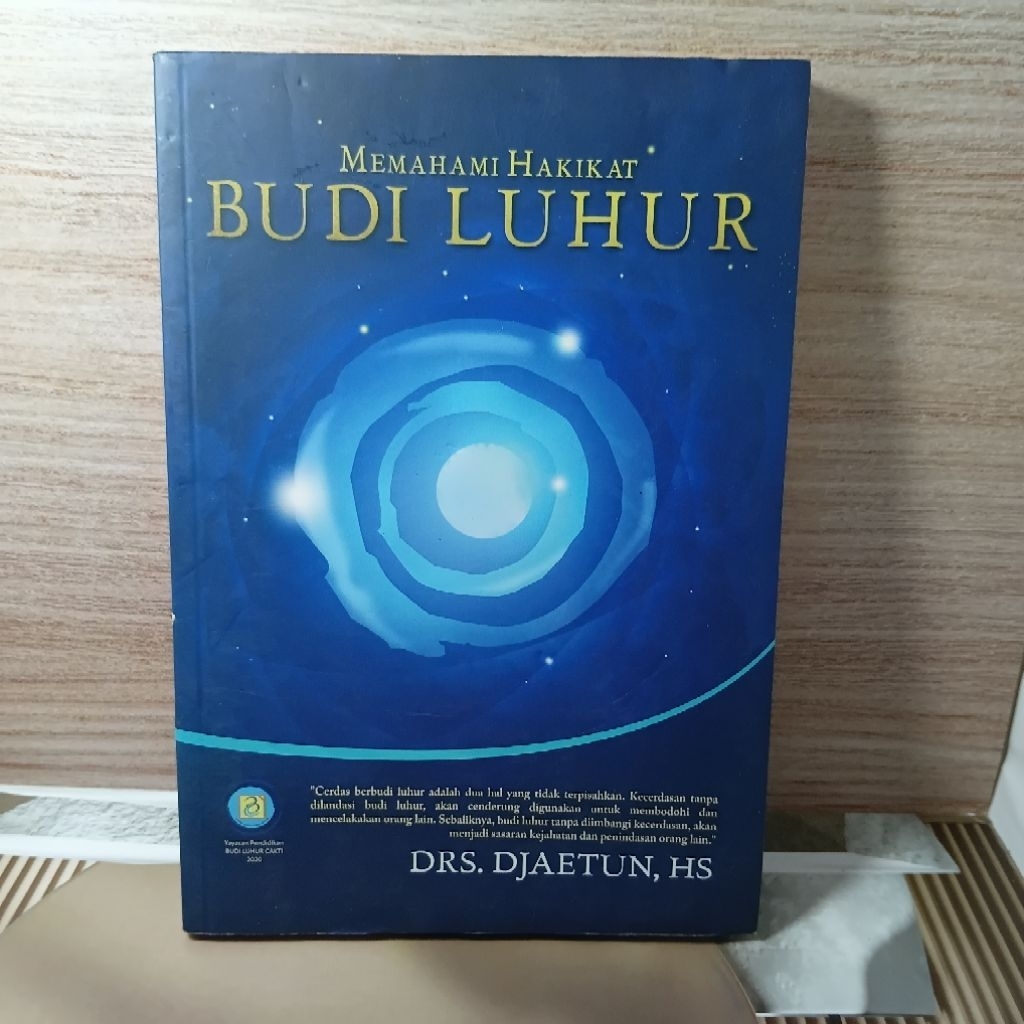 MEMAHAMI HAKIKAT BUDI LUHUR