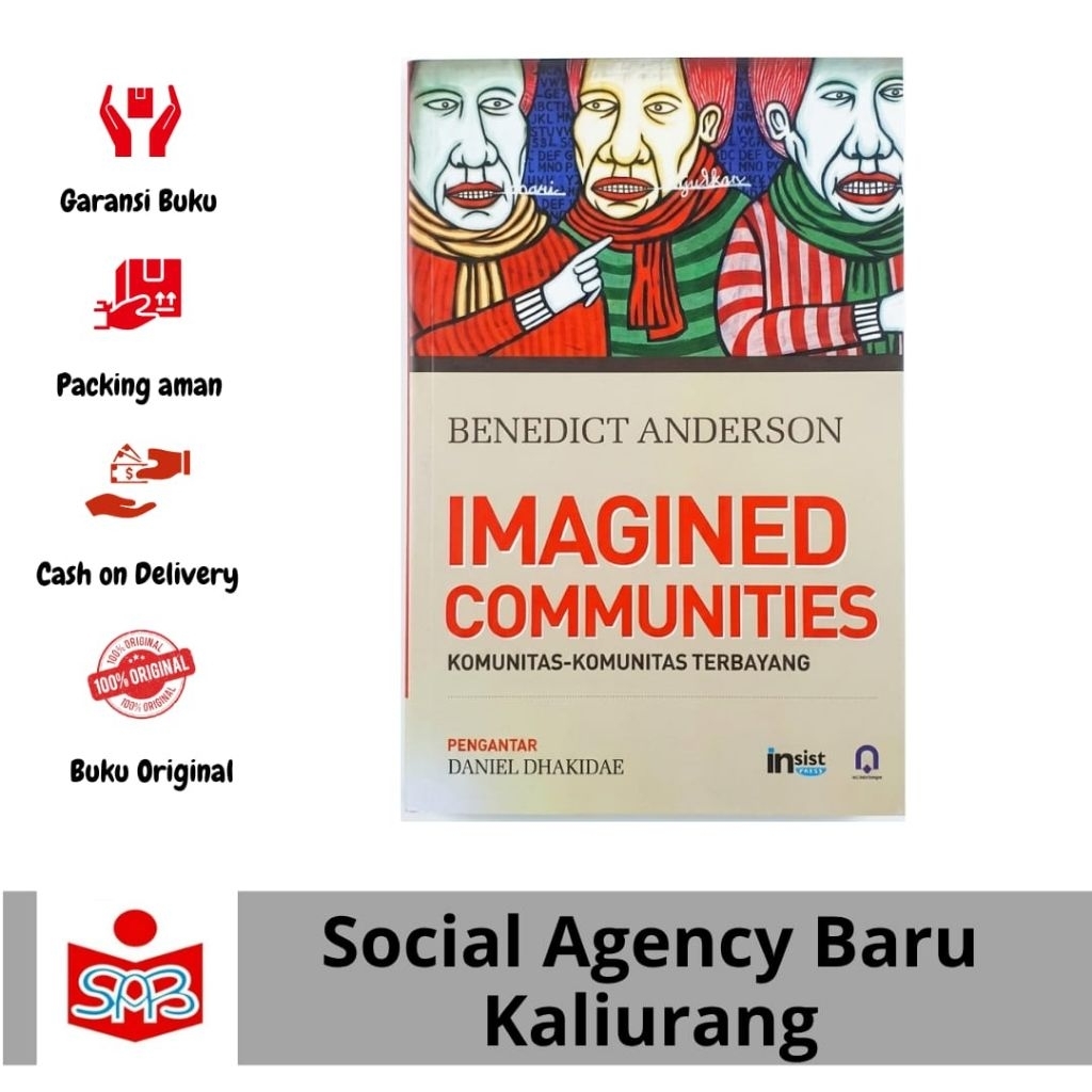 Imagined Communities: Komunitas-Komunitas Terbayang - Benedict Anderson