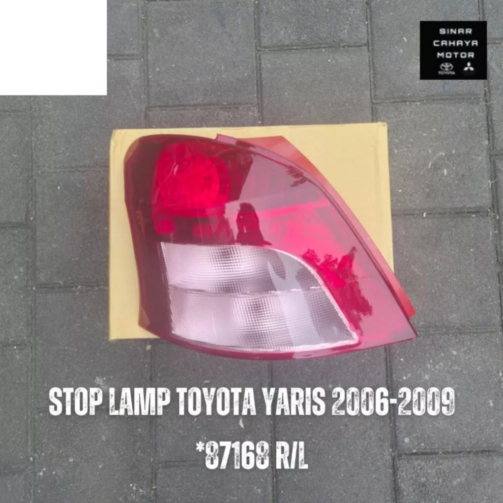 STOPLAMP LAMPU BELAKANG STOP LAMP TOYOTA YARIS 2006 2007 2008 2009 *87168 R/L