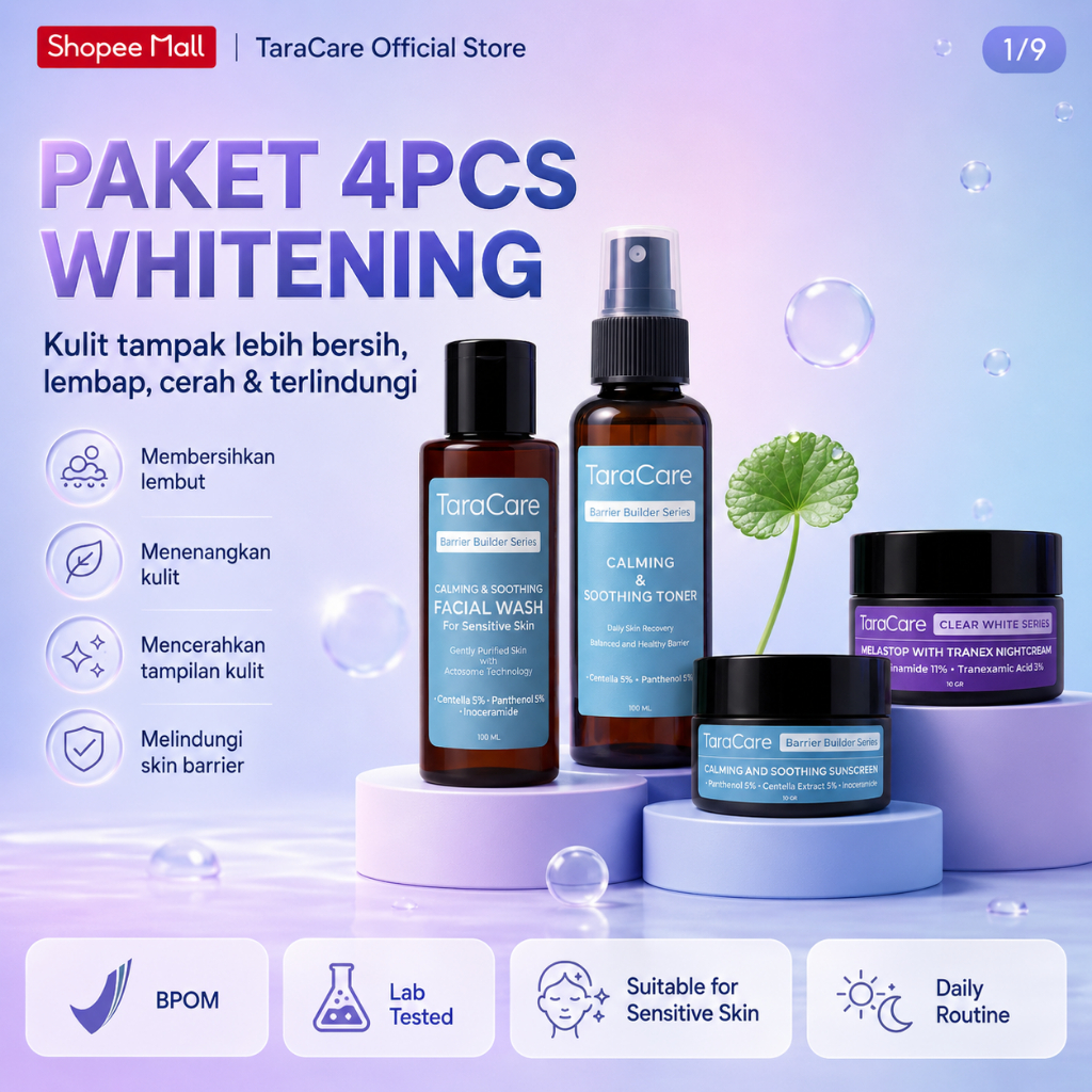 TARACARE Paket Cerah Glowing – Whitening & Moist Barrier | Melastop, Toner, Sunscreen, Facial Wash