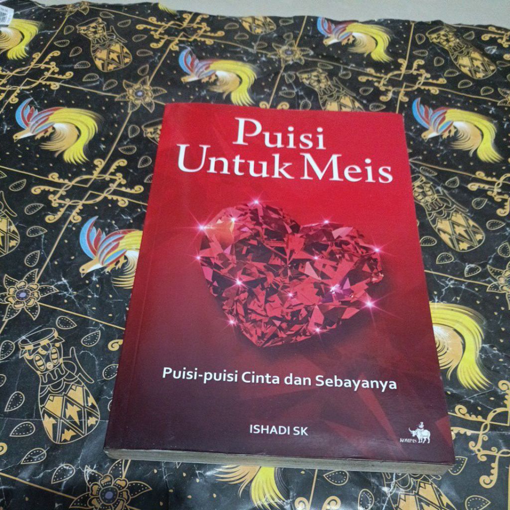 Buku Ishadi SK - Puisi untuk Meis, puisi puisi cinta dan Sebayanya