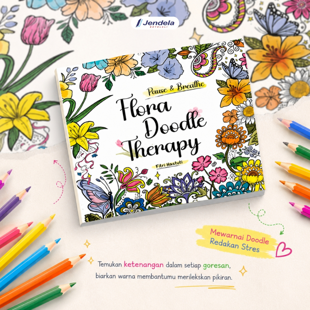 Buku Mewarnai Dewasa Art Coloring Doodle Flora Therapy Art Therapy Book Jendela Penerbit