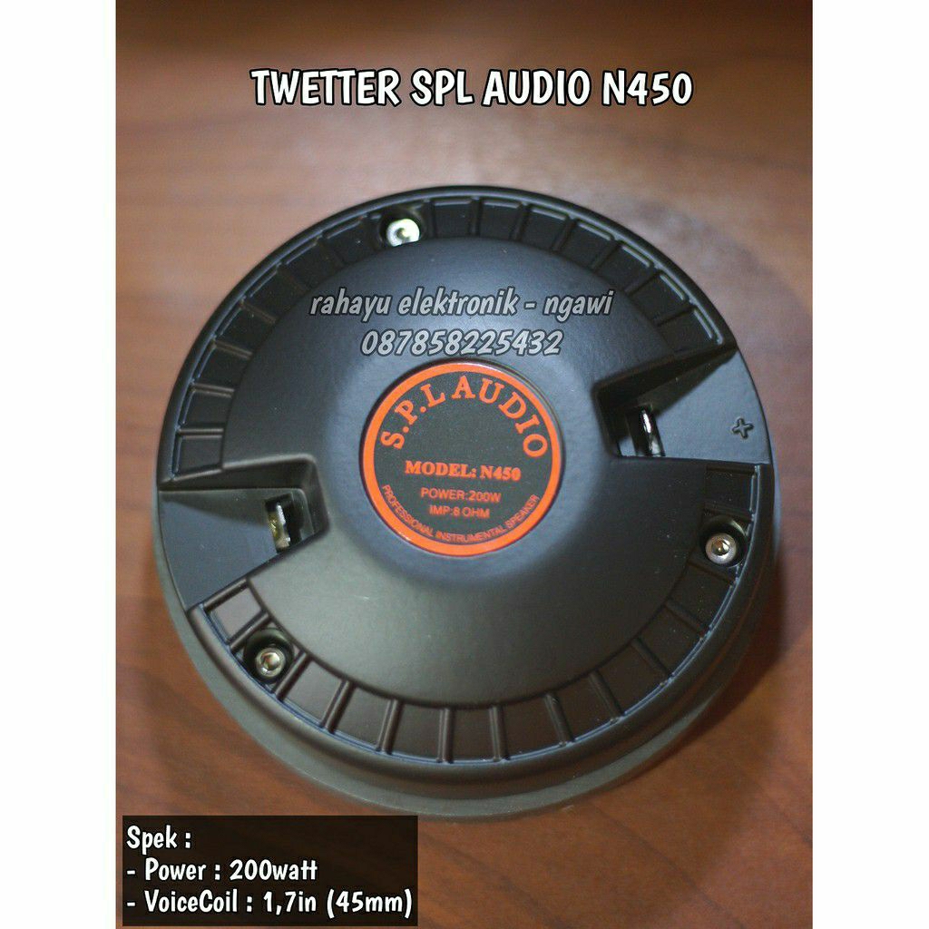 driver tweter spl audio n450 (bekas)