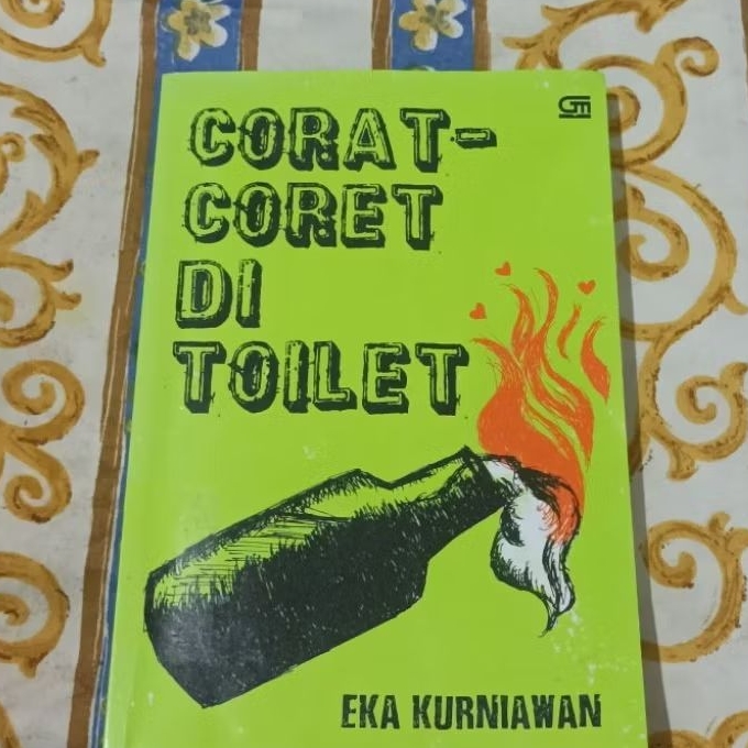 Buku Corat-Coret di Toilet By Eka Kurniawan Original Preloved
