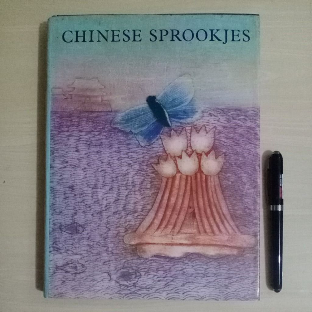 CHINESE SPROOKJES - BEWERKT DOOR MARIJKE VAN RAEPHORST - ILLUSTRATIES EVA BEDNAROVA - UITGEVERIJ - 1