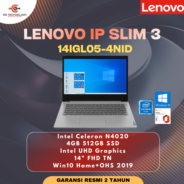 LENOVO IP SLIM 3 14IGL05-4NID Celeron N4020 4GB 512SSD 14" FHD TN Win10 Home+OHS 2019