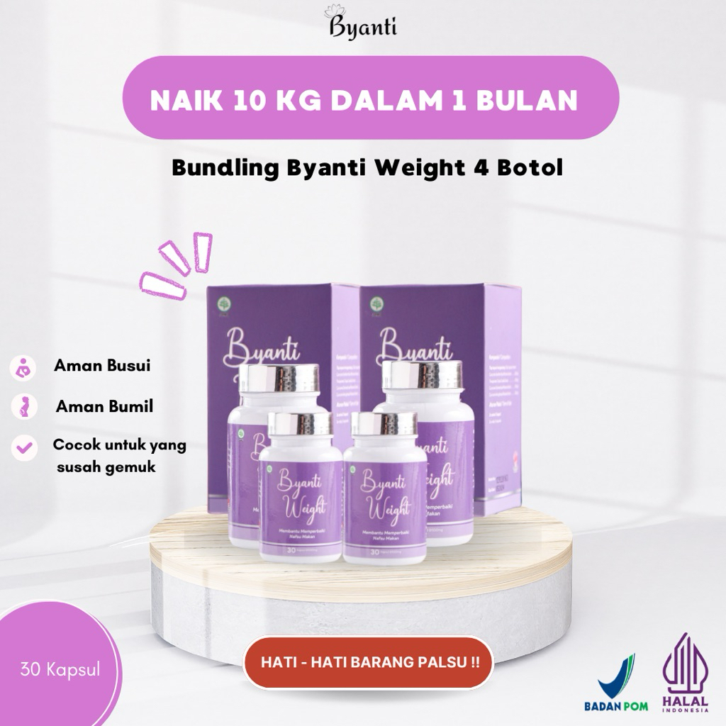 [PROGRAM TUNTAS 1 BULAN ISI 4 BOTOL] Byanti Weight Obat Penggemuk Badan BPOM Herbal - Vitamin Penamb