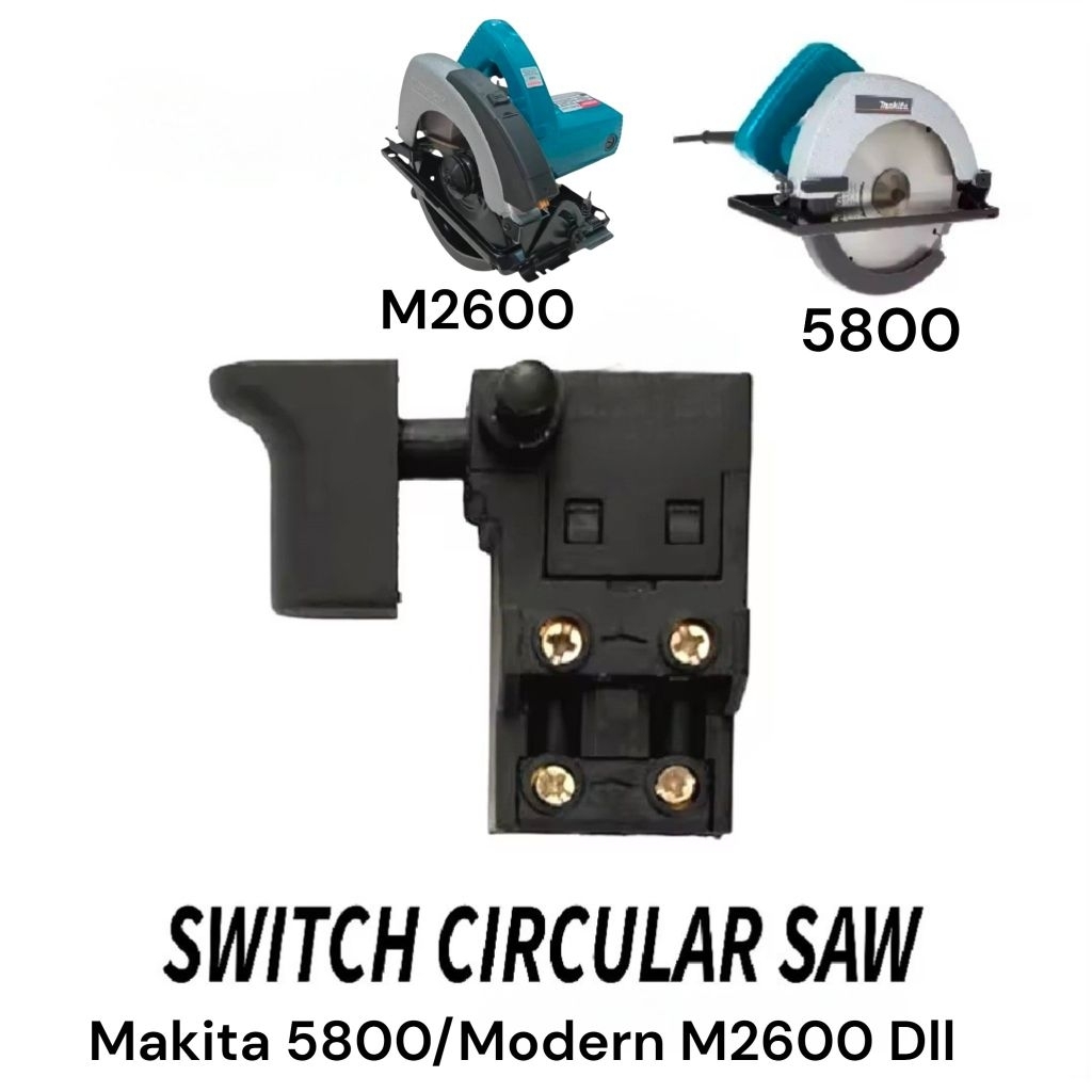 Switch Mesin Circular Saw 5800,2600/Saklar Mesin Circle 5800,2600 NDP original