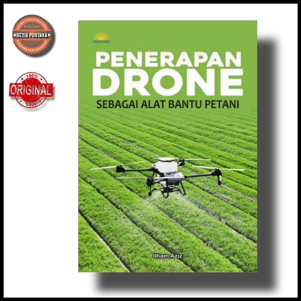 Buku Penerapan Drone sebagai Alat Bantu Petani