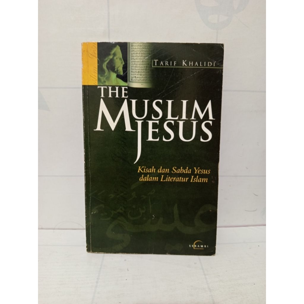 Buku The Muslim Jesus By Tarif Khalidi