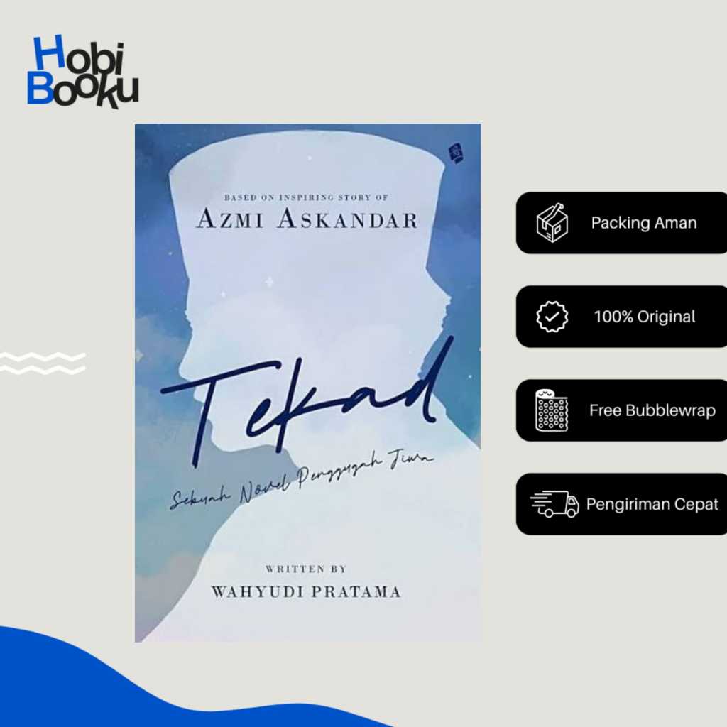 SIAP KIRIM Buku Tekad - Azmi Askandar & Wahyudi Pratama