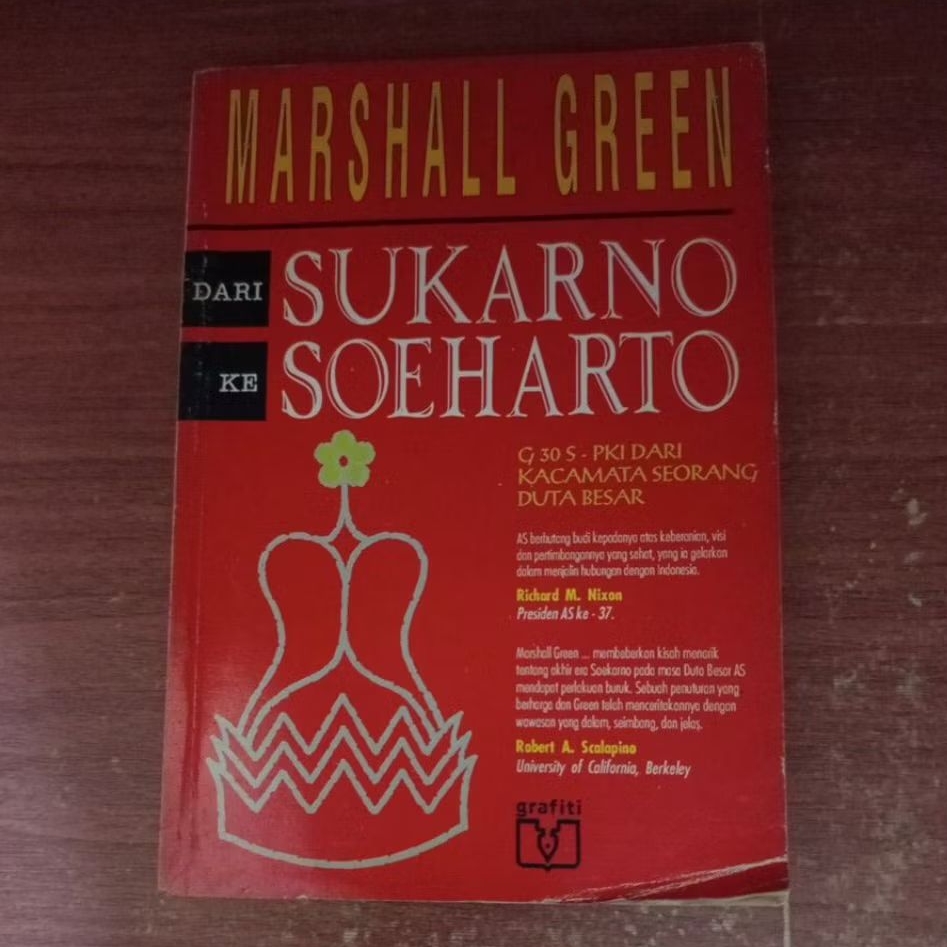 BUKU DARI SUKARNO KE SOEHARTO OLEH MARSHALL GREEN