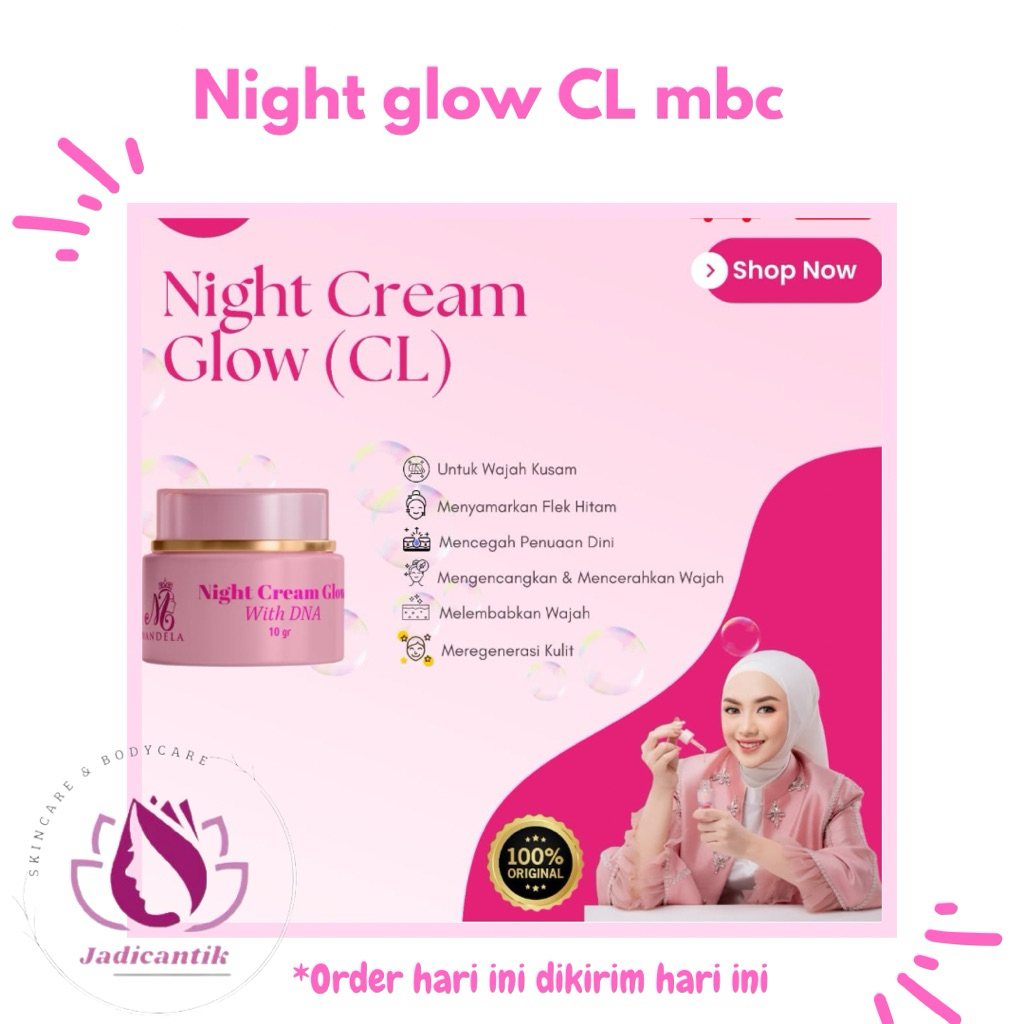SATUAN || Night cream glow CL mbc beauty skincare bright 100% original