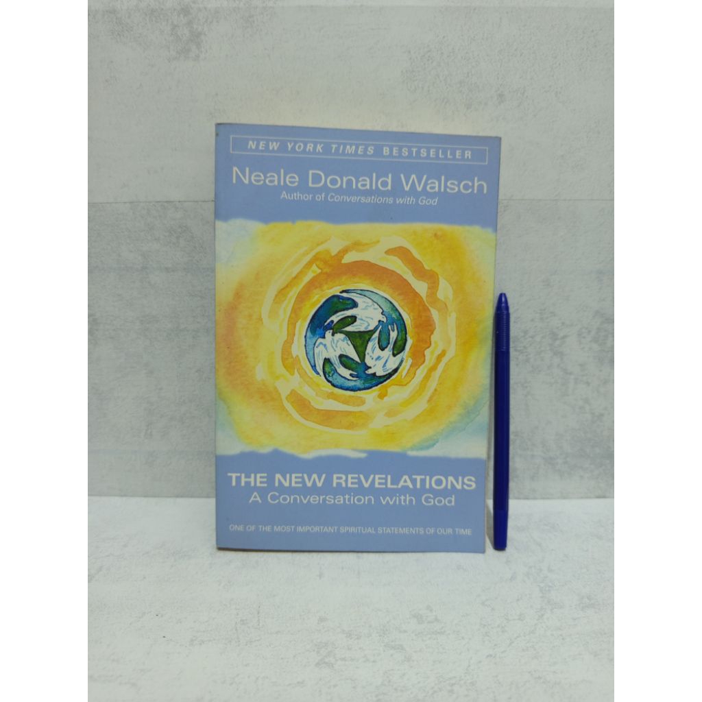 THE NEW REVELATIONS A Conversation With God BY Neale  Donald Walsch