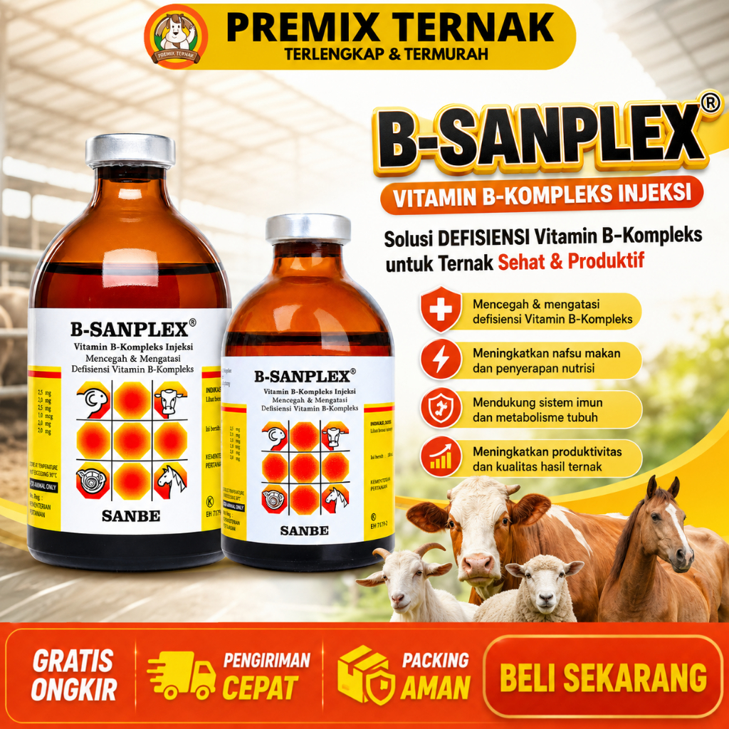 B SANPLEX 100ML B SANPLEX 50ML - Vitamin Hewan B komplek B Complex Penggemuk & Nafsu Makan Ternak