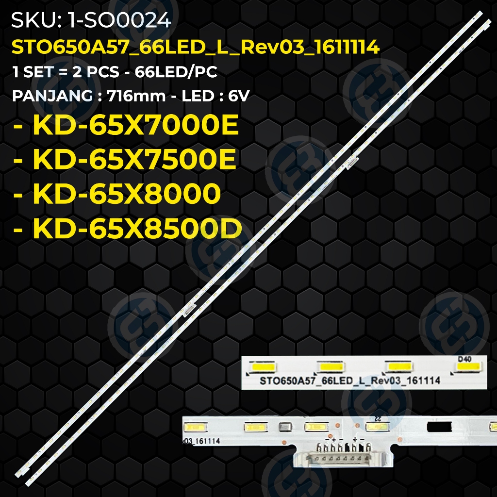 Backlight TV SONY 65 Inch KD-65X7000E KD-65X7500E KD-65X8000 KD-65X8500D STO650A57_66LED_L_Rev03_161