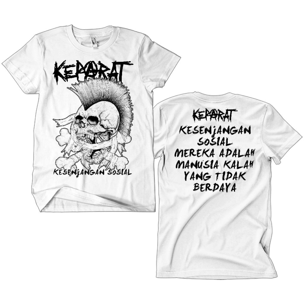 Kaos Band Punk Keparat - Kesenjangan Sosial putih