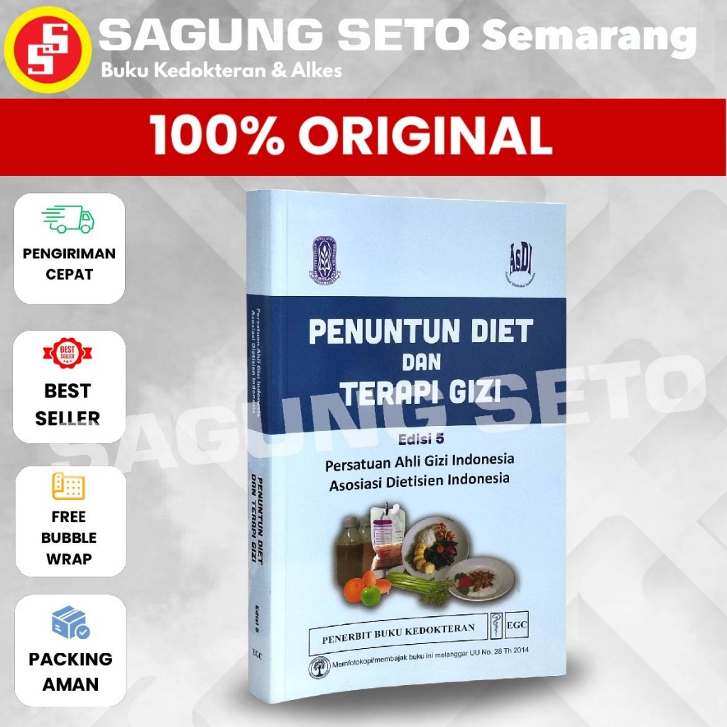 BUKU PENUNTUN DIET DAN TERAPI GIZI EDISI 5 - PERSATUAN AHLI GIZI INDONESIA / PERSAGI / ASDI