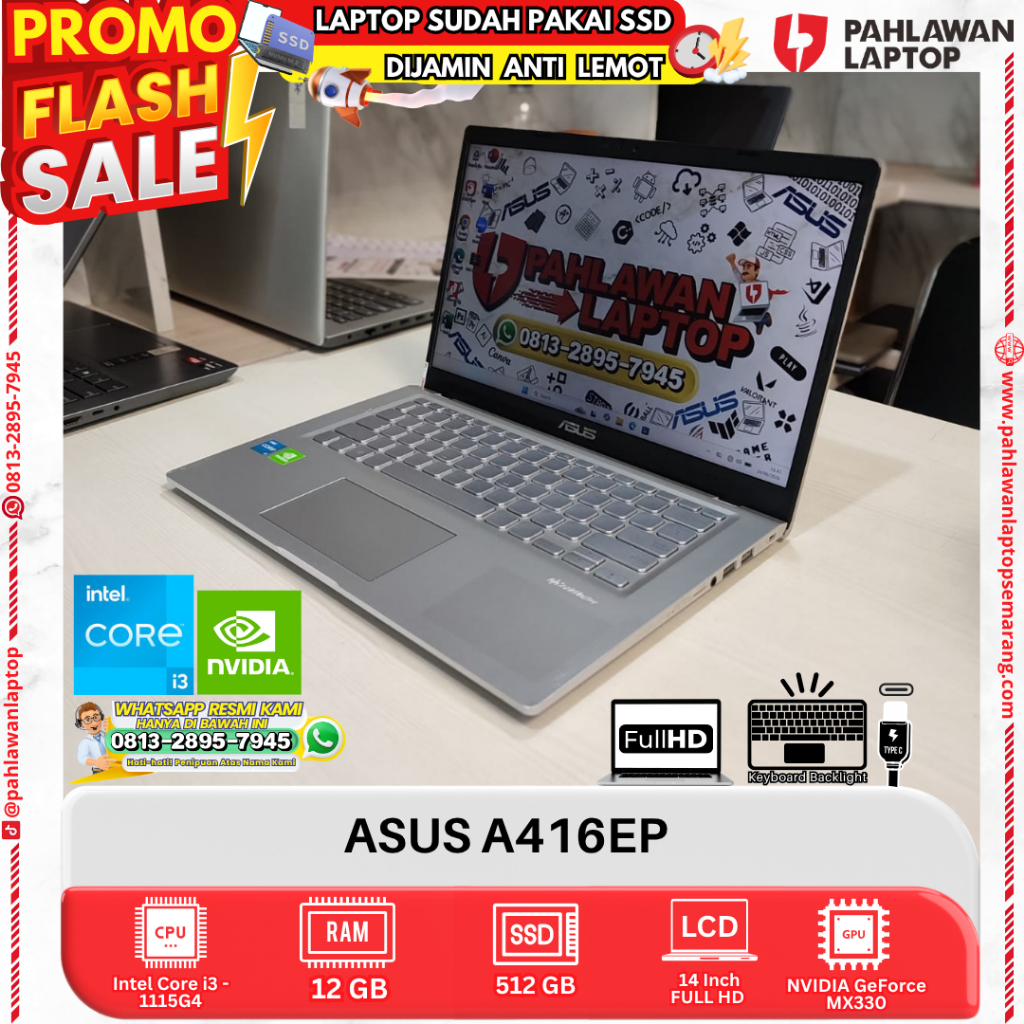 LAPTOP ASUS A416EP Core i3 gen 11 RAM 12GB SD 512GB VGA MX330 (2GB) DUAL VGA