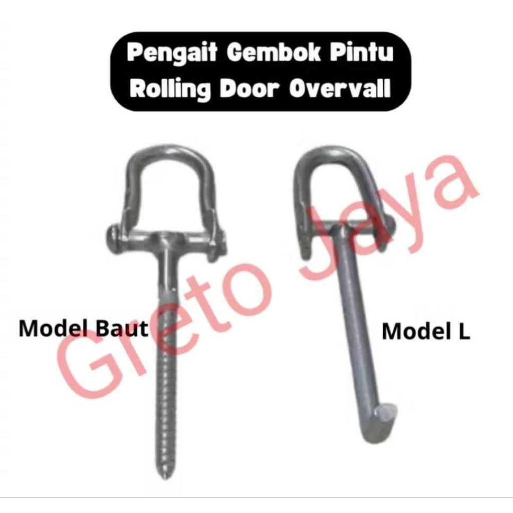 Pengait Gembok Pintu Rolling Door / Overvall Roling dor Overval Overpal Besi Kait