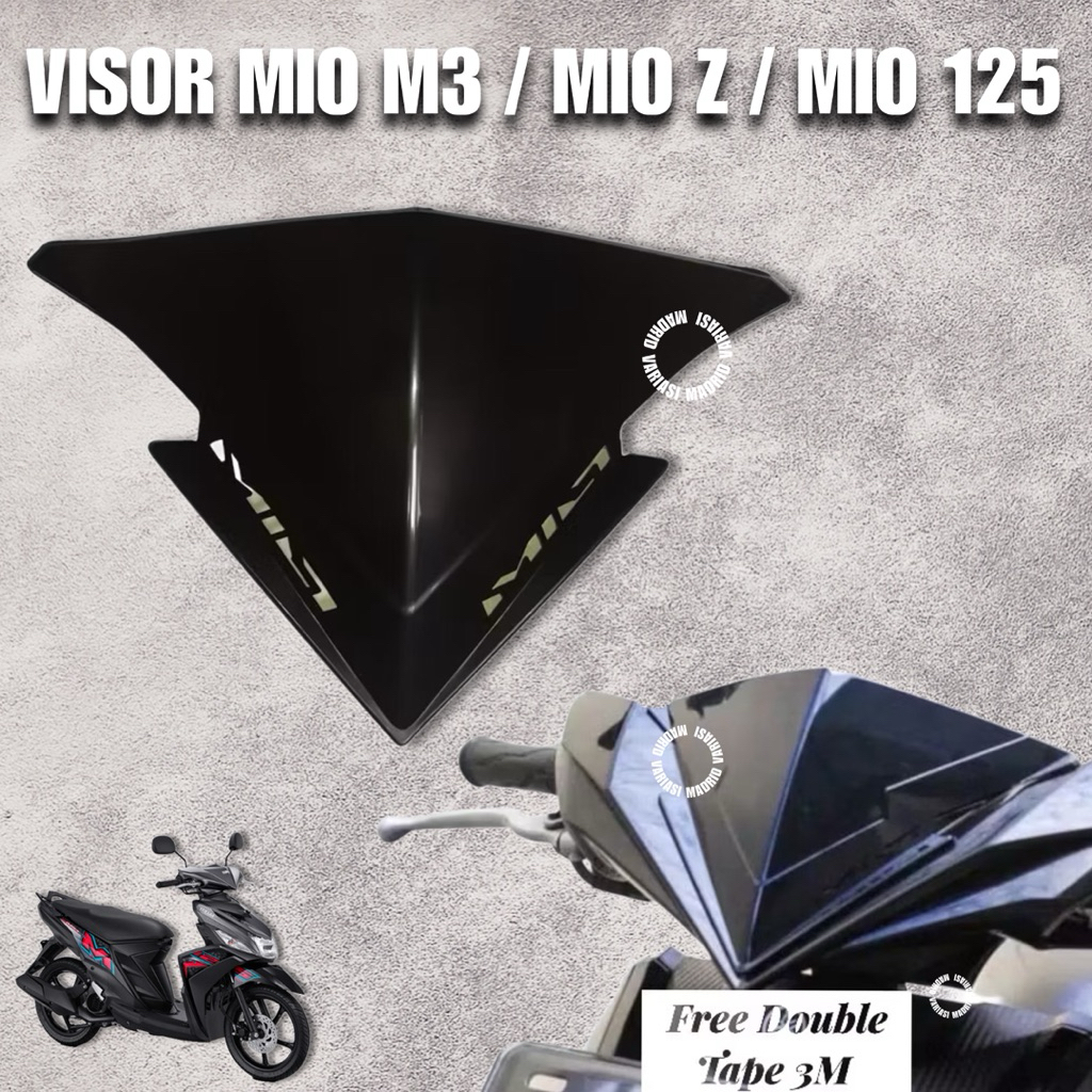 Visor Mio M3 Mio Z Mio 125 FREE DOUBLE TAPE ANTI PECAH Winshield Mio M3 Winshield Mio Z Mio 125 Viso