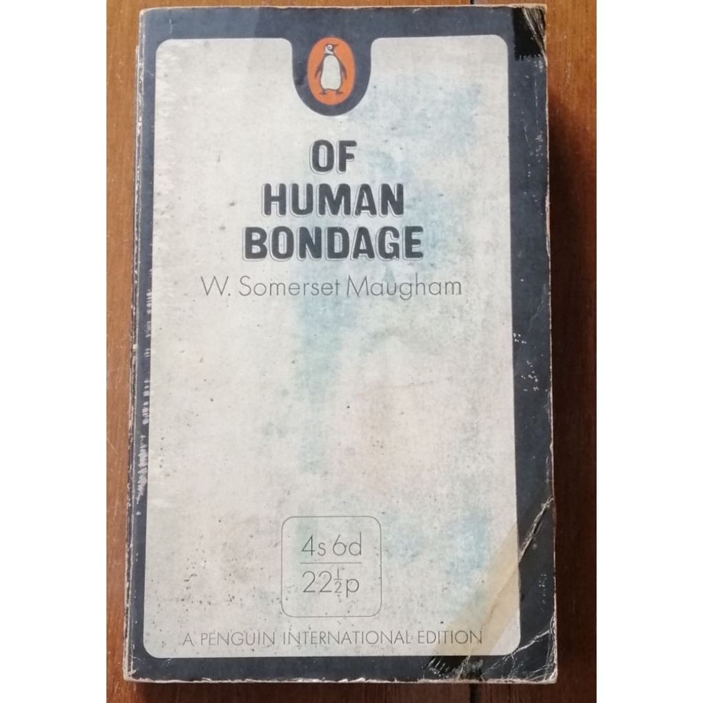 OF HUMAN BOND-AGE, by W.Somerset Maugham