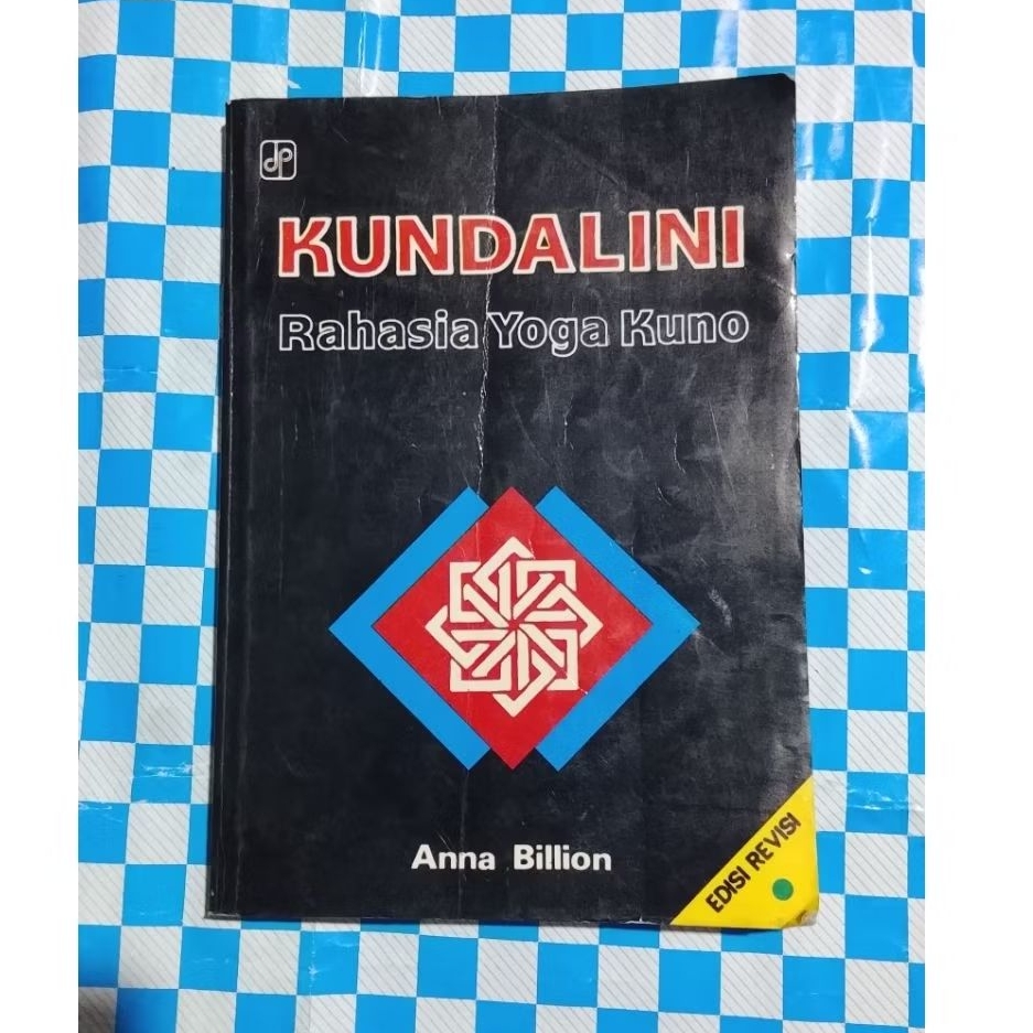 BUKU KUNDALINI Rahasia Yoga Kuno
