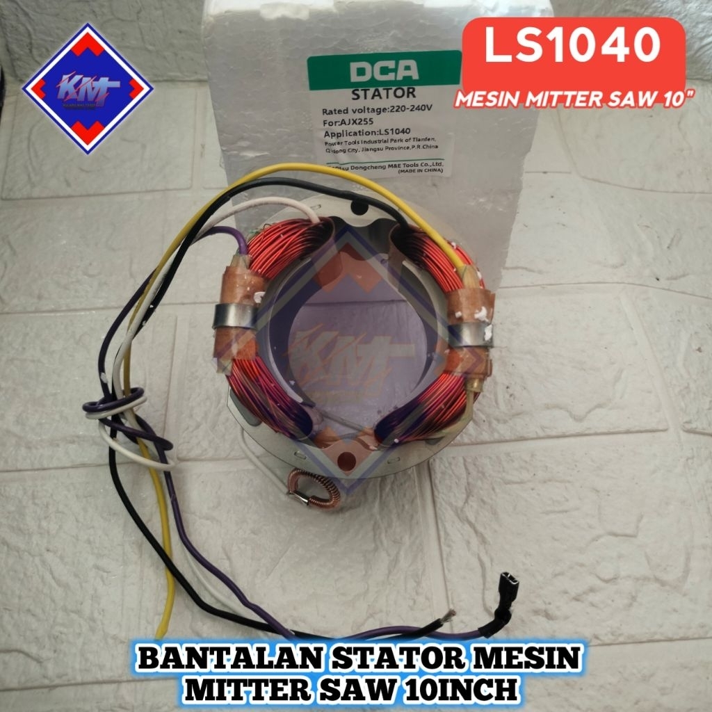 BANTALAN STATOR LS1040 MESIN MITTER SAW 10" RUMAH ANGKER LS1040 STATOR LS1040 DCA