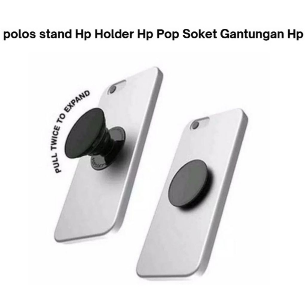 popsocket polos stand Hp Holder Hp Pop Soket Gantungan Hp Cantolan Belakang Hp Pegangan Hp