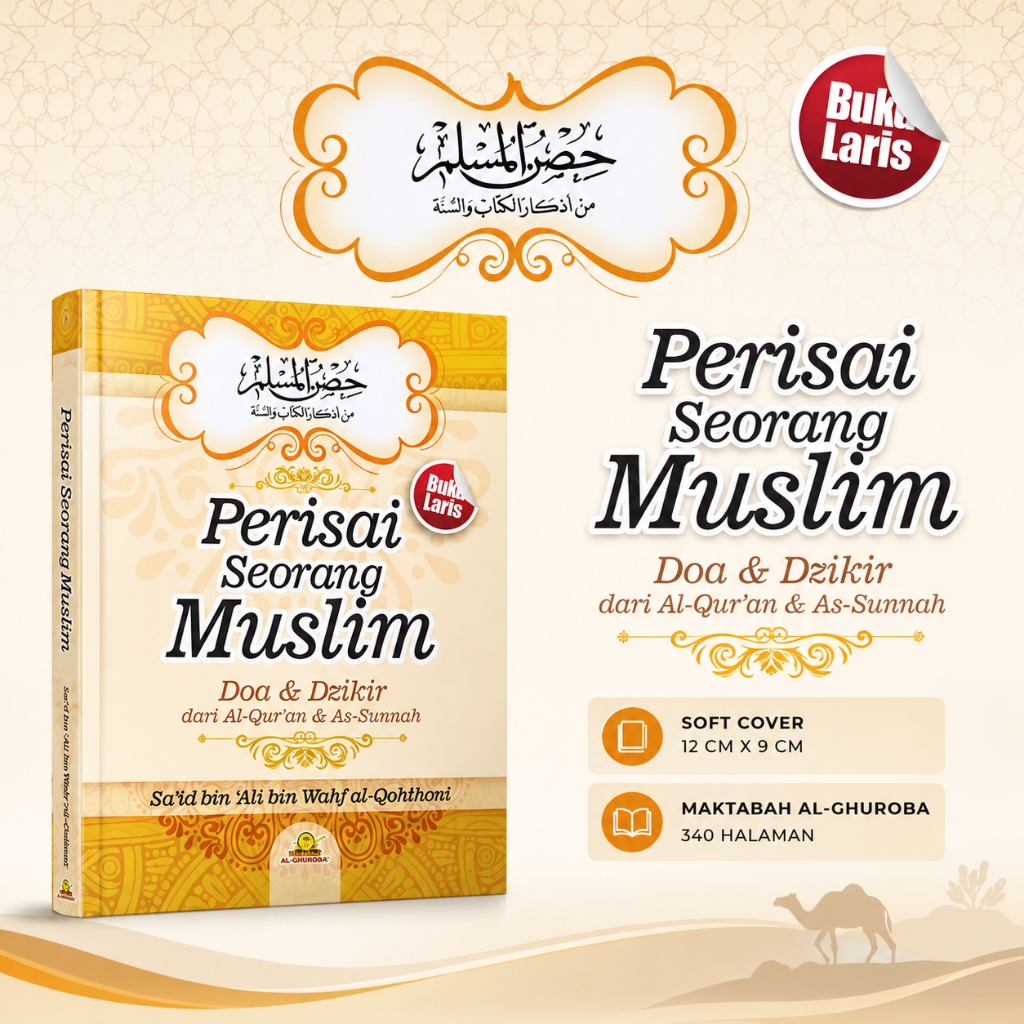 Perisai Seorang Muslim - Maktabah Al Ghuroba do'a dan dzikir‎ Hishnul Muslim