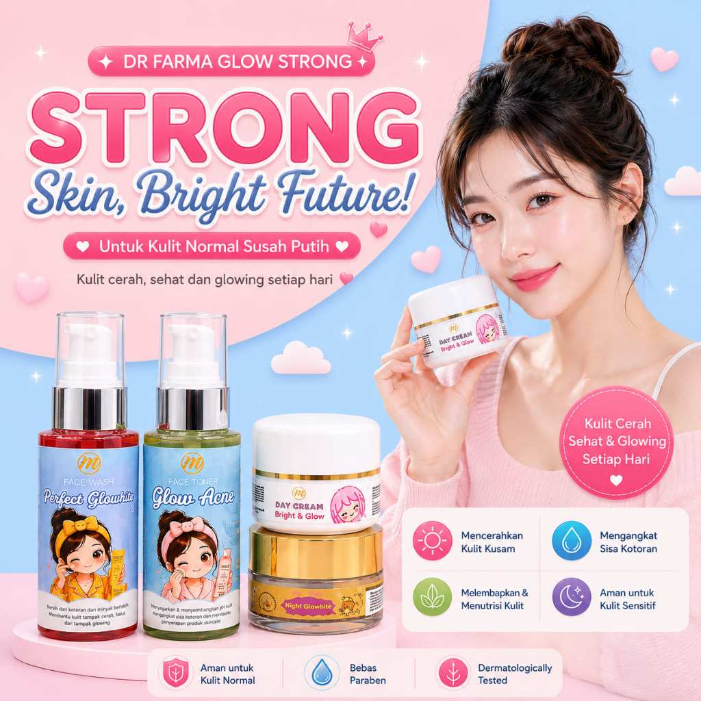 DR FARMA Glow Strong Paket Skincare Brightening 4in1 | Facial Wash Toner Day Cream Night Cream | Unt