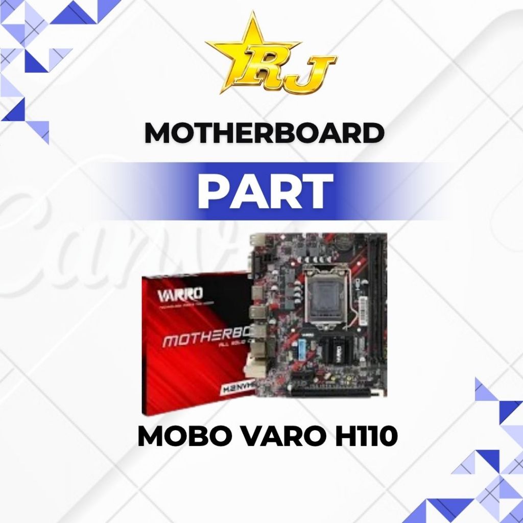 MOTHERBOARD VARO H110